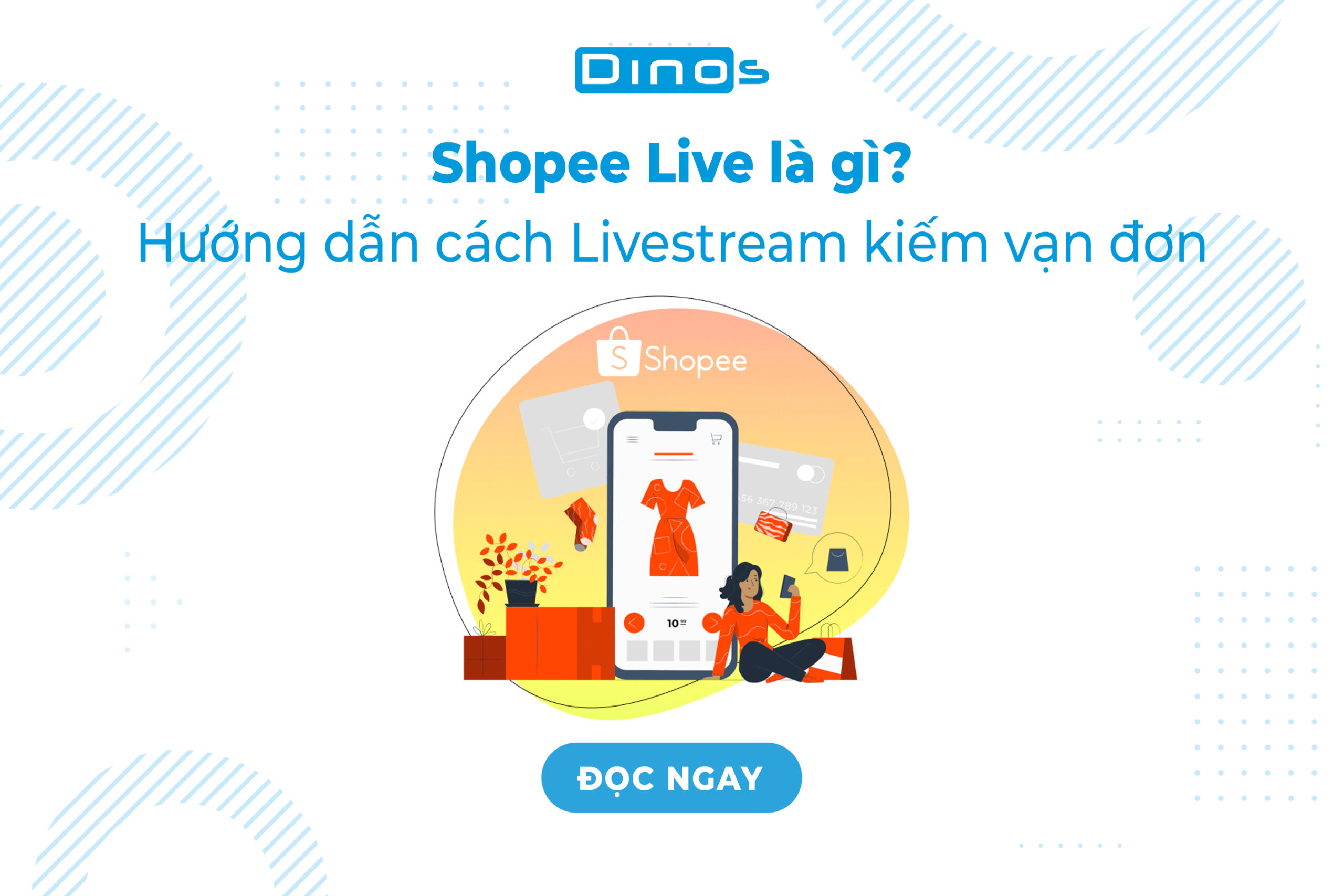 Shopee Live là gì? Hướng dẫn cách livestream kiếm vạn đơn