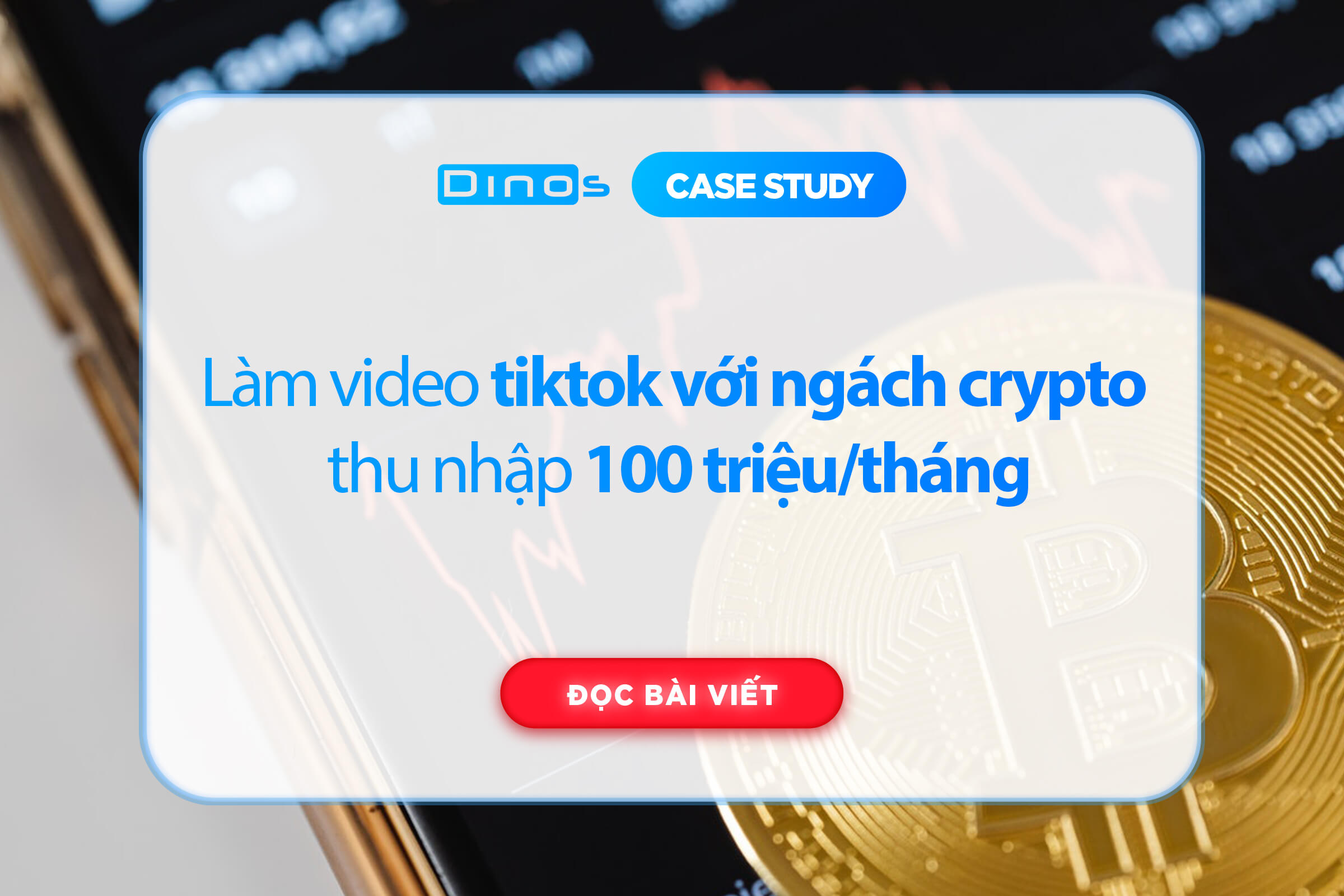 Làm video tiktok với ngách crypto thu nhập 100 triệu/tháng